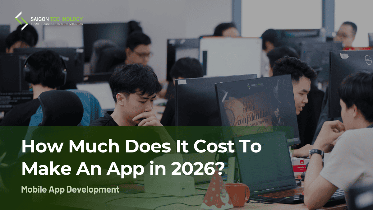 How Much Does It Cost To Make An App in 2026? An Ultimate Guide
